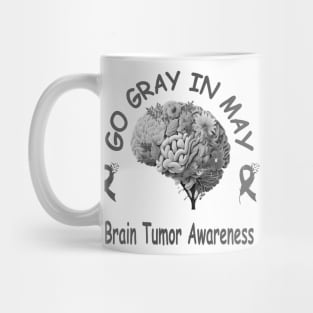 Go Gray In May Brain Cancer Tumor Awareness Mug